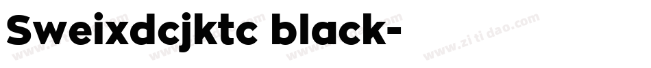 Sweixdcjktc black字体转换